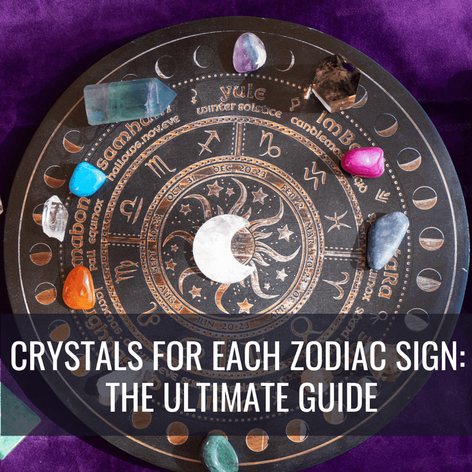 The Best Crystals for Each Zodiac Sign - The Ultimate Guide | Style of Zen